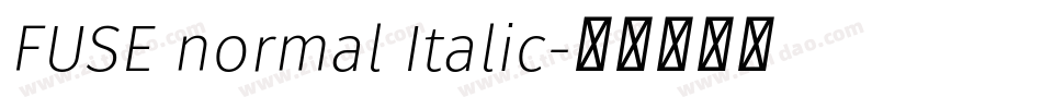 FUSE normal Italic字体转换
